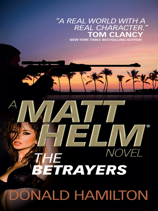 Title details for The Betrayers by Donald Hamilton - Available